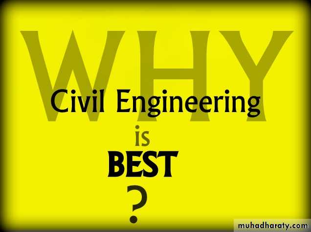 Why civil Engineering