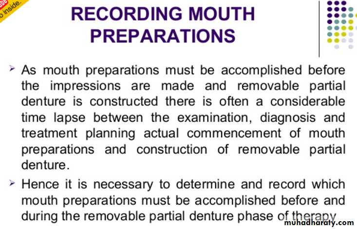 mouth preparation for removable partial denture